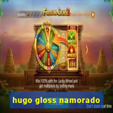 hugo gloss namorado